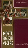 Hosté poslední večeře