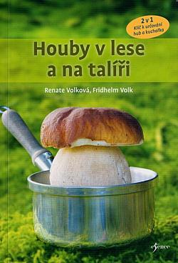 Houby v lese a na talíři