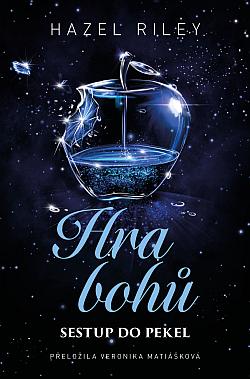 Hra bohů: Sestup do pekel