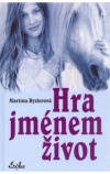 Hra jménem život