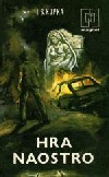 Hra naostro