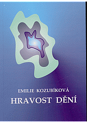 Hravost dění
