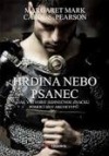 Hrdina nebo psanec