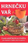 Hrnečku vař