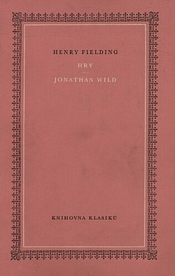 Hry / Jonathan Wild