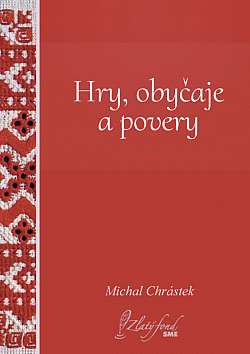 Hry, obyčaje a povery