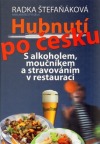 Hubnutí po česku