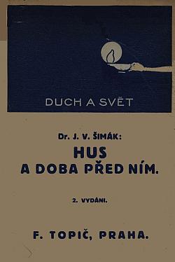 Hus a doba před ním