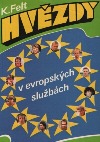 Hvězdy v evropských službách