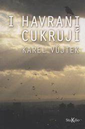 I havrani cukrují