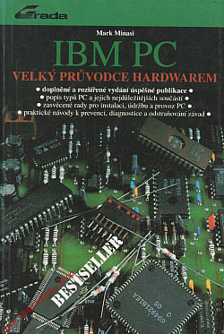IBM PC - Velký průvodce hardwarem