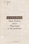 Idea Dobra mezi Platónem a Aristotelem