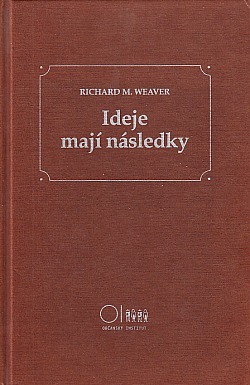 Ideje mají následky