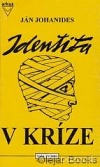 Identinta v kríze
