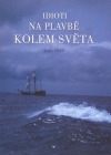 Idioti na plavbě kolem světa