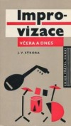Improvizace včera a dnes