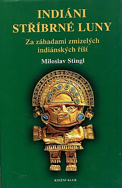 Indiáni stříbrné Luny