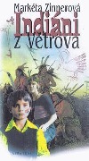 Indiáni z Větrova