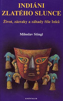 Indiáni zlatého slunce