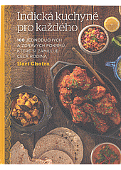 Indická kuchyně pro každého