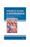 Infekce plodu a novorozence