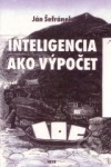 Inteligencia ako výpočet