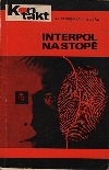 Interpol na stopě