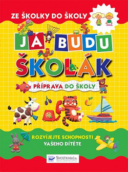 Já budu školák