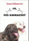 Já, pes kavkazský