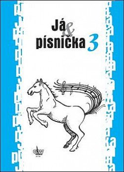 Já & písnička 3