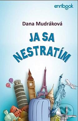 Ja sa nestratím