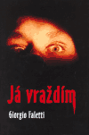 Já vraždím