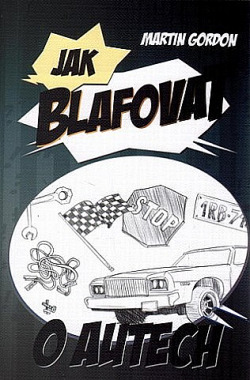 Jak blafovat o autech