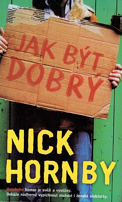 Jak být dobrý