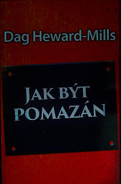 Jak být pomazán
