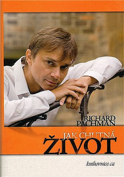Jak chutná život