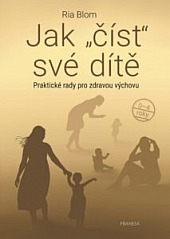 Jak "číst" své dítě