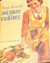 Jak dnes vaříme?