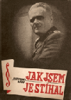 Jak jsem je stíhal