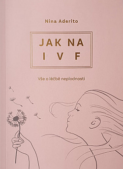Jak na IVF