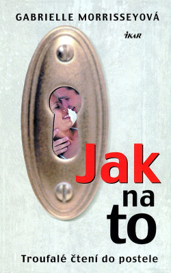 Jak na to