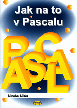 Jak na to v Pascalu