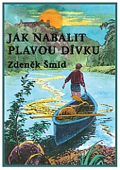 Jak nabalit plavou dívku
