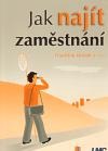 Jak najít zaměstnání