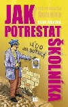 Jak potrestat školníka