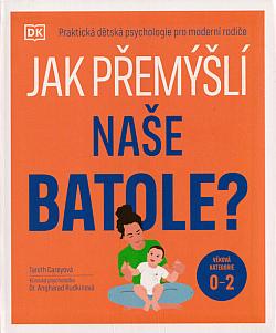 Jak přemýšlí naše batole?