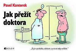 Jak přežít doktora