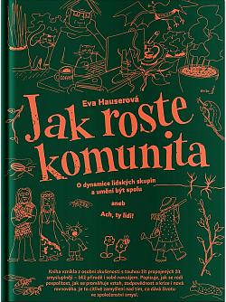 Jak roste komunita