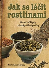 Jak se léčit rostlinami