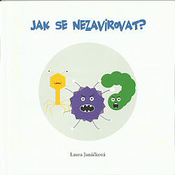 Jak se nezavirovat?